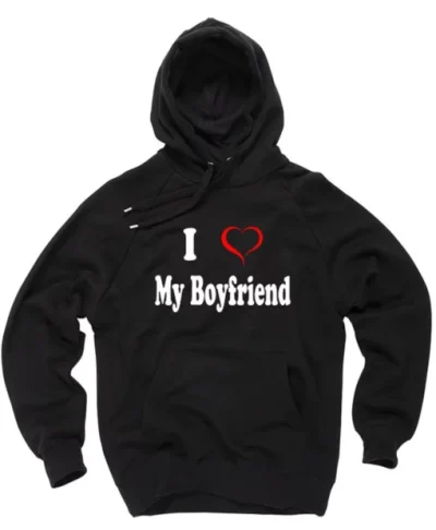I Love My Boyfriend Hoodie