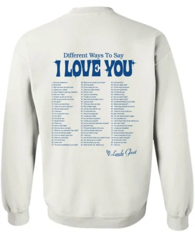 Different Ways to Say I Love You Shirt - Image 5